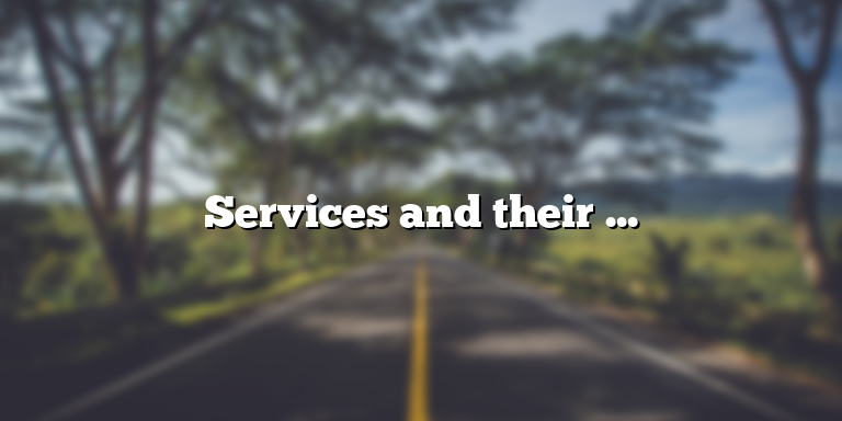Services and their Definition in Economics