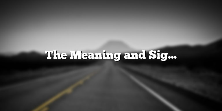 The Meaning and Significance of Buddhism Karma