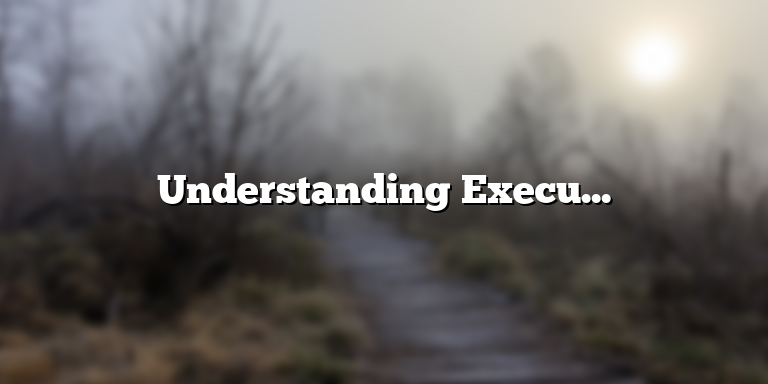 Understanding Executive Coaching: Definition and Benefits