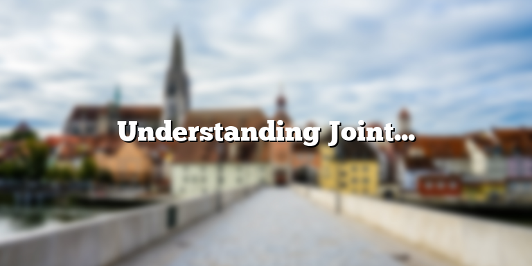 Understanding Joint Custody: Definition and Legal Implications